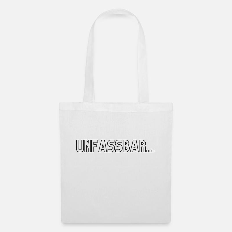 Unfassbar - Stoffbeutel - Weiß