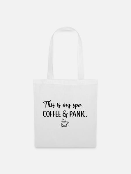 Kaffee- und Panik-Spa - Stoffbeutel - Weiß