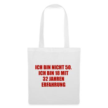 50 mit 32 Jahren Erfahrung - Stoffbeutel - Weiß - Vorne