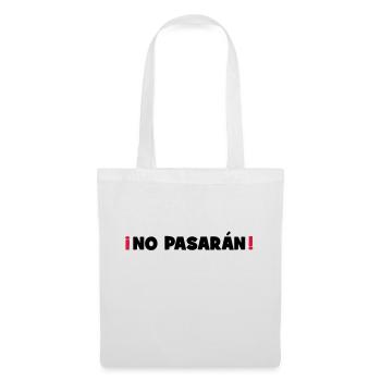 No Pasaran - Sie kommen nicht durch! - Stoffbeutel - Weiß - Vorne