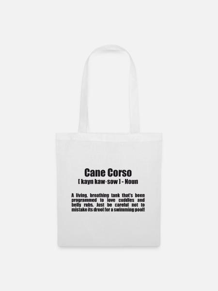 Der Cane Corso - Defintion aus dem Duden - Stoffbeutel - Weiß