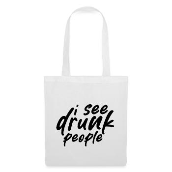 I See Drunk People - Tote Bag - white - Front