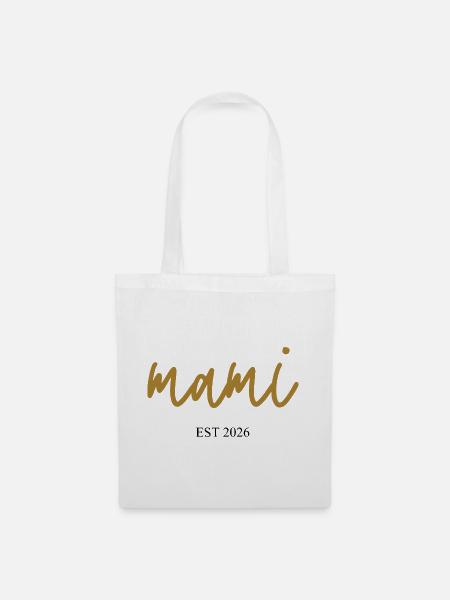 Mami est 2026 - Stoffbeutel - Weiß