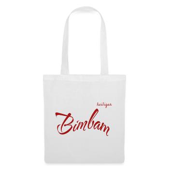 Heiliger Bimbam – Humorvolles Statement Design - Stoffbeutel - Weiß - Vorne