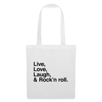 live love laugh and rock and roll - Tote Bag - white - Front