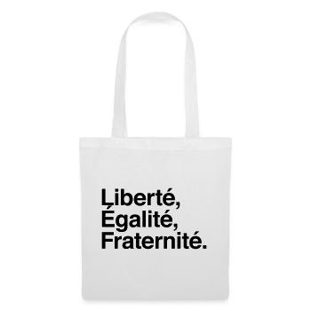 Liberté Egalité Fraternité - Devise République - Sac en tissu - blanc - Devant