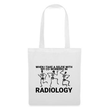 When I Take A Selfie In Radiology 1 - Tote Bag - white - Front