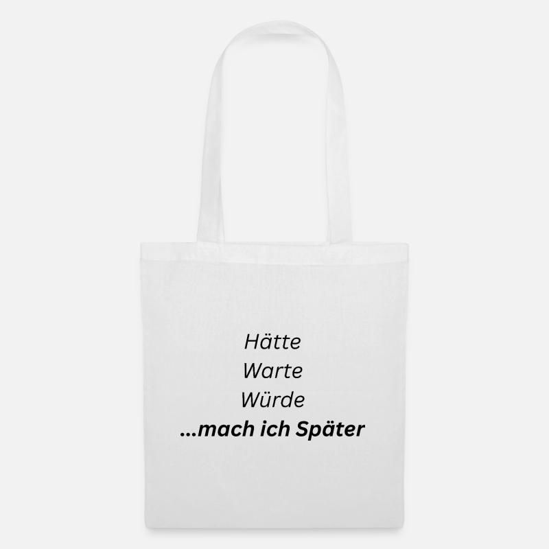 Mach_ich_spaeter - Tote Bag - white