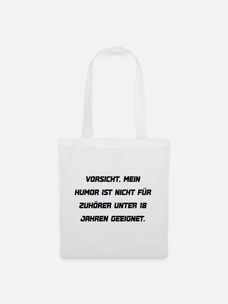 Humor Motiv - Stoffbeutel - Weiß