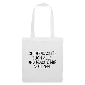 Lustiger Spruch - Stoffbeutel - Weiß - Vorne