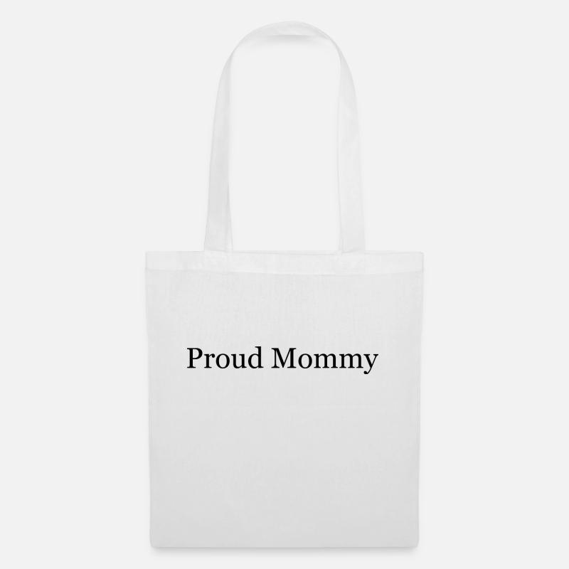 Proud Mommy - Stoffbeutel - Weiß