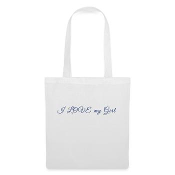 I LOVE my Girl - Stoffbeutel - Weiß - Vorne