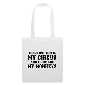 It turns out that this is my circus and m - Tote Bag - white - Front