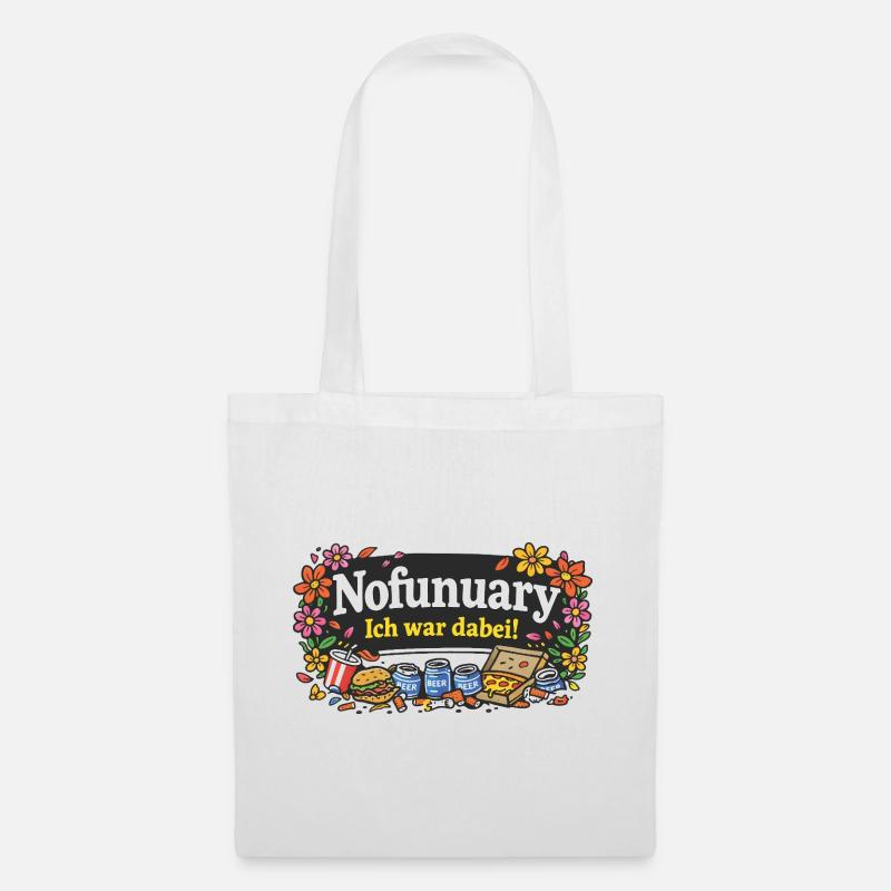 Nofunuary - Stoffbeutel - Weiß