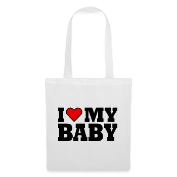 I love my baby - Sac en tissu - blanc - Devant