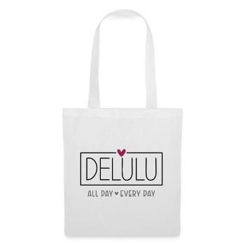 Delulu all day every day - Stoffbeutel - Weiß - Vorne