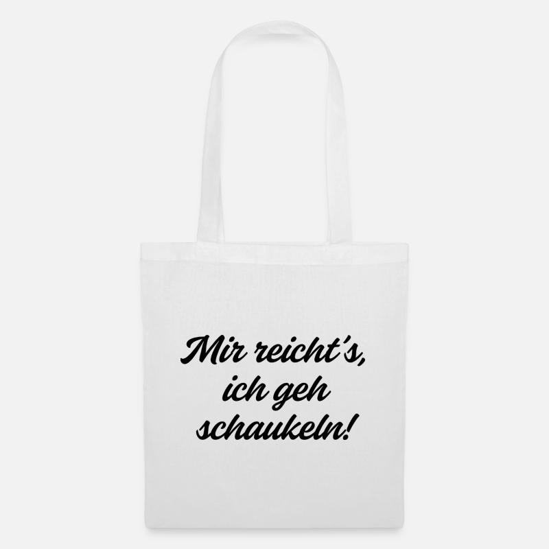 I've had enough, I'm going swinging. - Tote Bag - white
