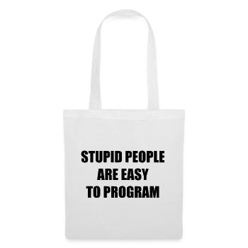 Stupid People - Stoffbeutel - Weiß - Vorne