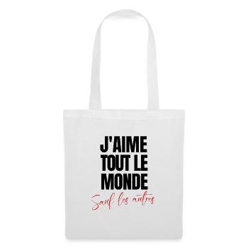 j'aime tout le monde sauf les autres - Sac en tissu - blanc - Devant