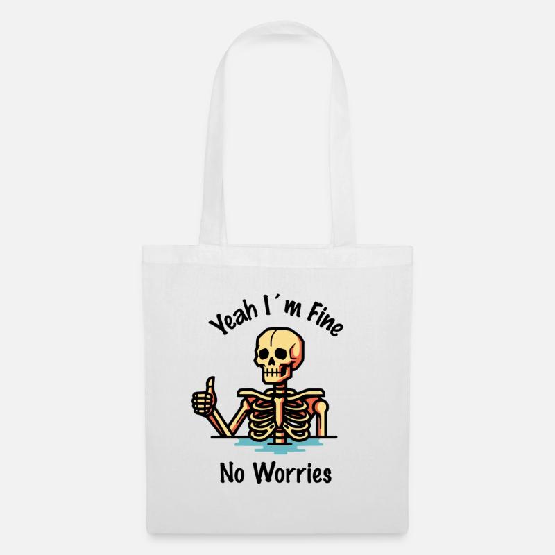 Im fine no worries - Stoffbeutel - Weiß