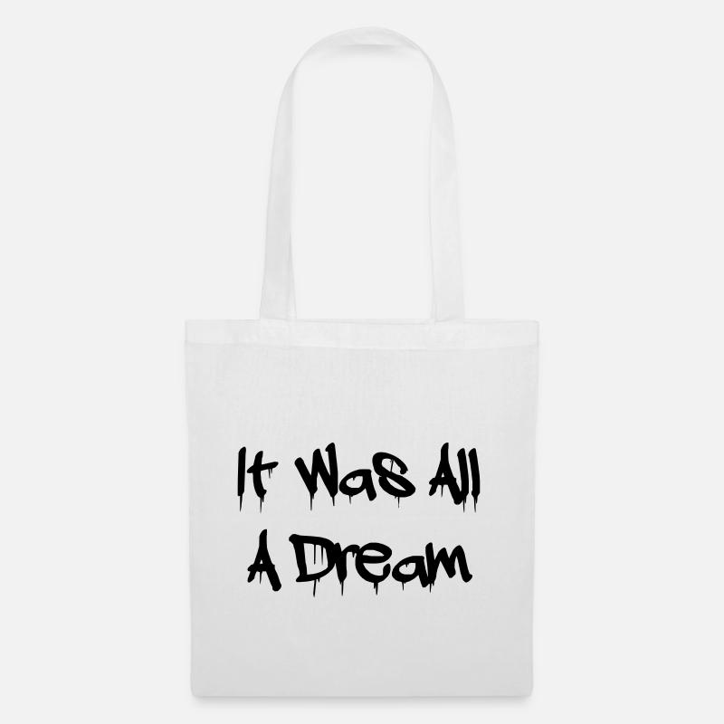 it was all a dream-juicy-Songtext - Stoffbeutel - Weiß
