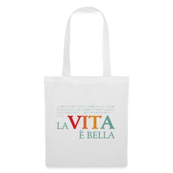 La vita e bella - Stoffbeutel - Weiß - Vorne