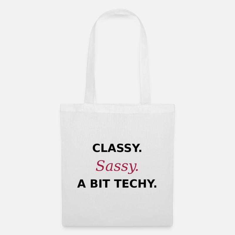 Classy Sassy Techy - Women in Tech Statement - Stoffbeutel - Weiß