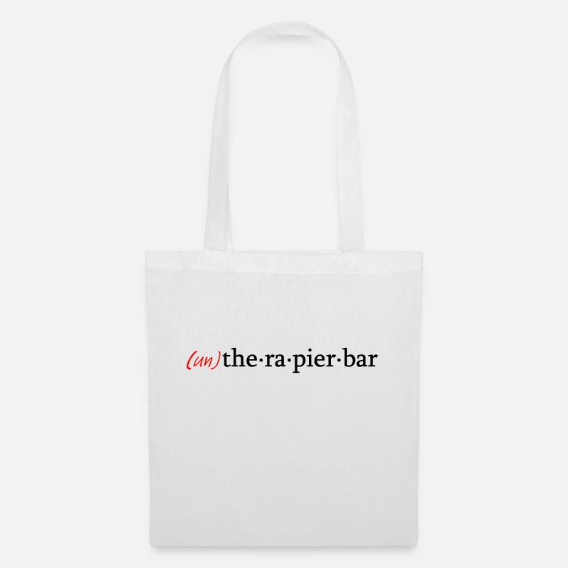 untherapierbar - Stoffbeutel - Weiß