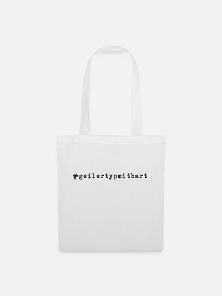 Geiler Typ Mit Bart - Hashtag #geilertypmitbart - Stoffbeutel - Weiß
