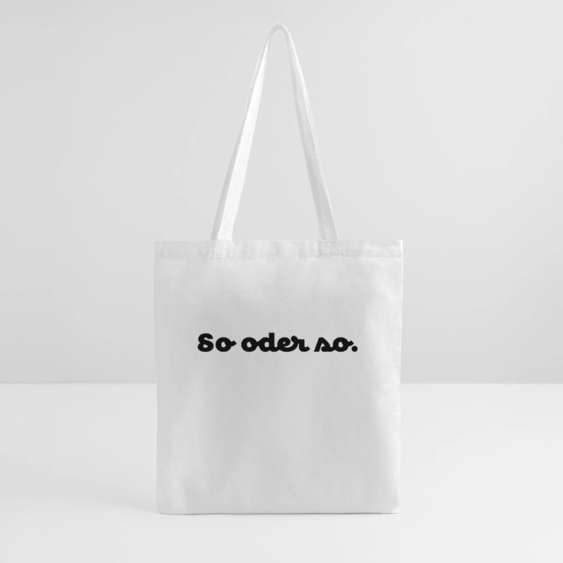 So oder so. No.3 Stoffbeutel