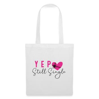 Still Single - Stoffbeutel - Weiß - Vorne