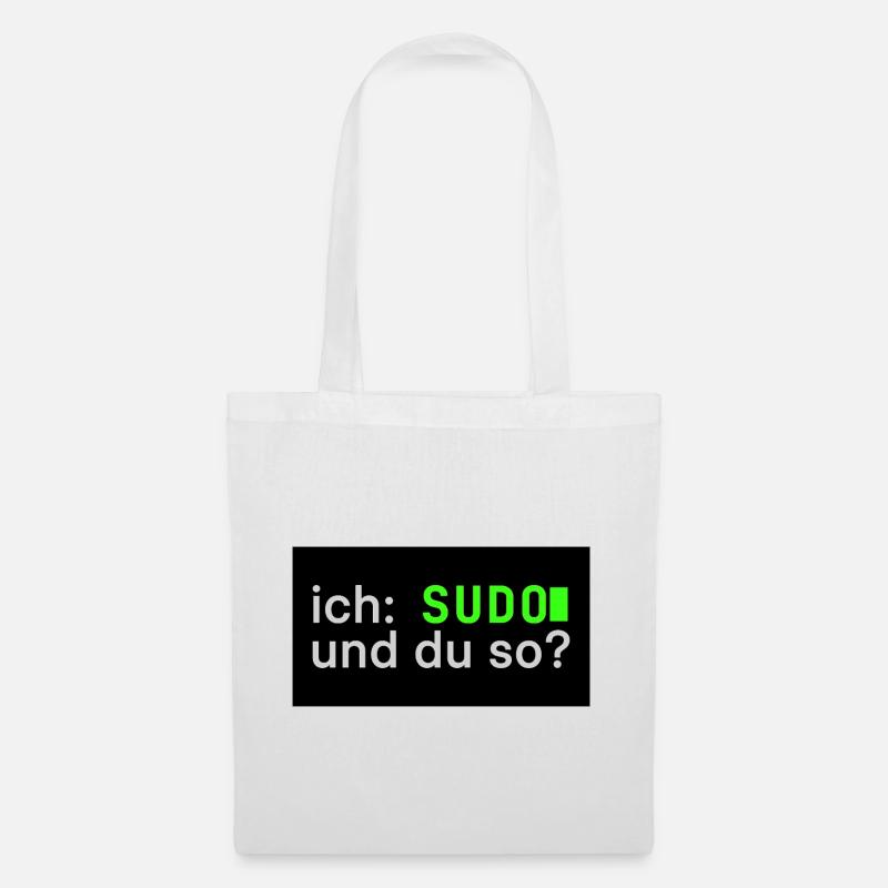 ich: SUDO und du so? Linux Sticker Design - Stoffbeutel - Weiß