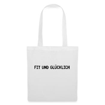Fit und Glücklich - Stoffbeutel - Weiß - Vorne