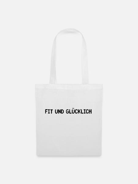 Fit und Glücklich - Stoffbeutel - Weiß