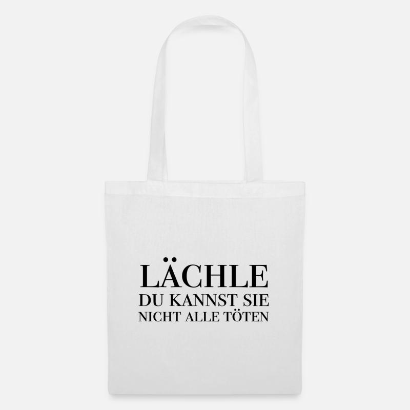 Spruch Sprüche Lächle lachen grinsen ignorieren - Stoffbeutel - Weiß