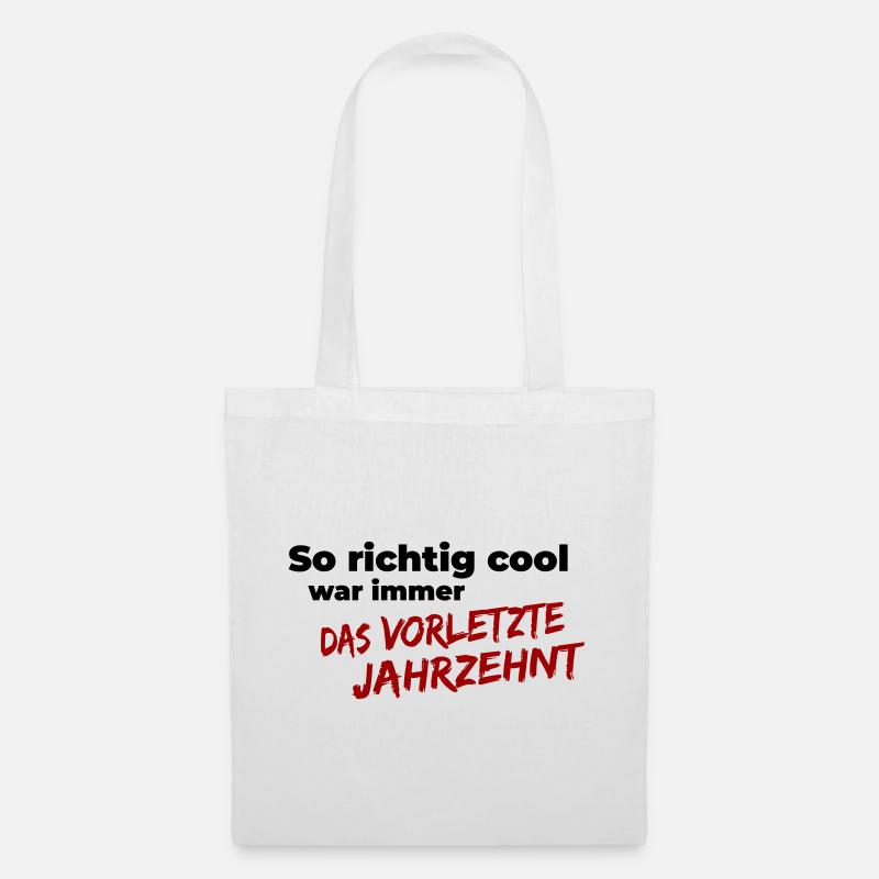 das vorletzte Jahrzehnt - Stoffbeutel - Weiß