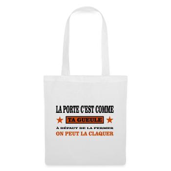 Ta Gueule  - Sac en tissu - blanc - Devant