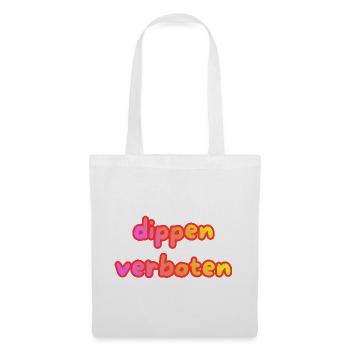 dippen verboten - Stoffbeutel - Weiß - Vorne