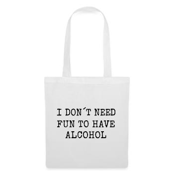 Funny Alcohol Pun - Stoffbeutel - Weiß - Vorne