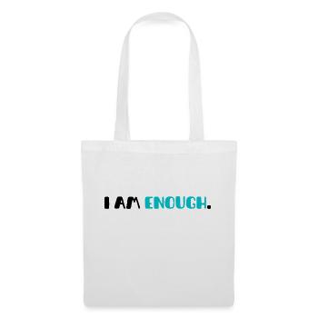 T-Shirt mit motivierender Phrase| "Ich bin genug" - Stoffbeutel - Weiß - Vorne