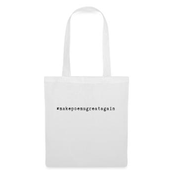 #hashtag #makepoemsgreatagain - Sac en tissu - blanc - Devant