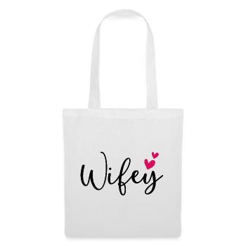 Funny Wifey - Tote Bag - white - Front