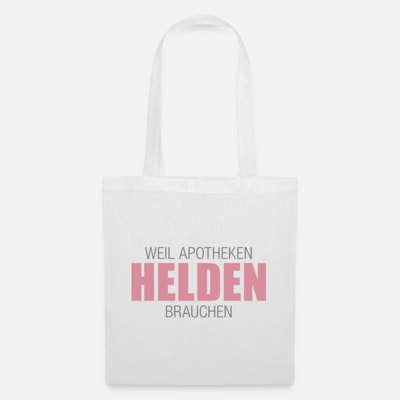 Weil Apotheken Helden brauchen - Stoffbeutel - Weiß