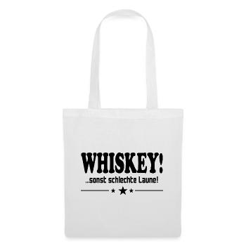 Whiskey trinken Schlechte Laune Alkohol Saufen - Stoffbeutel - Weiß - Vorne