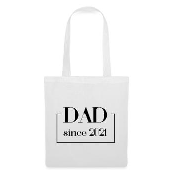 DAD since 2021 - Papa Daddy Vater - Tote Bag - white - Front