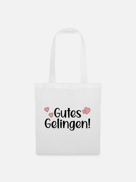 GUTES GELINGEN SPRÜCHE - ERFOLG - Stoffbeutel - Weiß