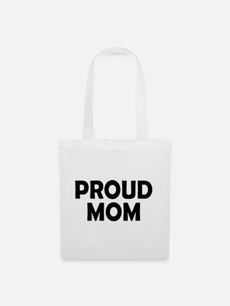Proud mom - Stoffbeutel - Weiß
