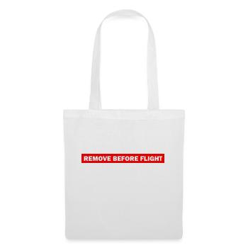 REMOVE BEFORE FLIGHT - Stoffbeutel - Weiß - Vorne