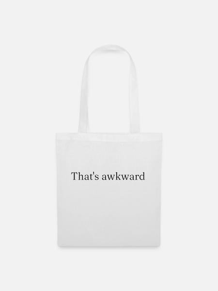 That's awkward - Stoffbeutel - Weiß