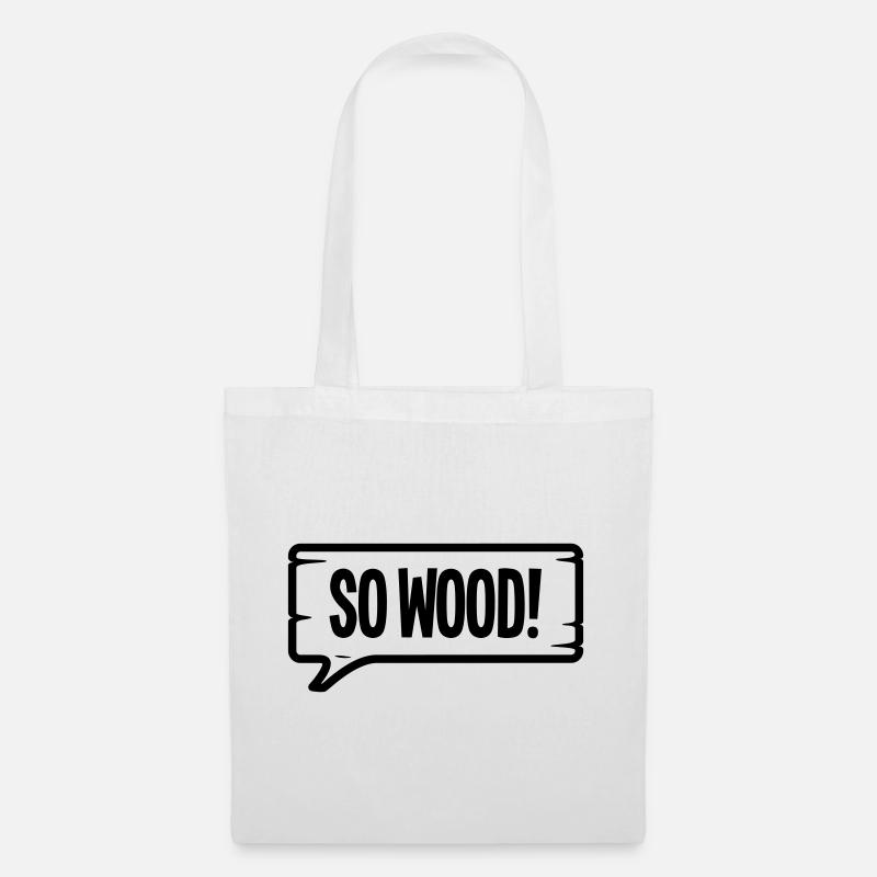SO WOOD! - Stoffbeutel - Weiß